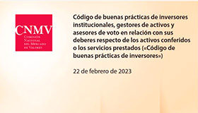 Cinco nuevas entidades se adhieren al Código de buenas prácticas de inversores institucionales, gestores de activos y asesores de voto