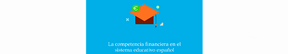 La competencia financiera en el sistema educativo español