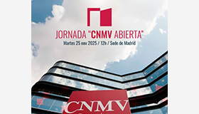 Reserva tu agenda. 25 de noviembre: CNMV abierta, en Madrid. Jornada de puertas abiertas